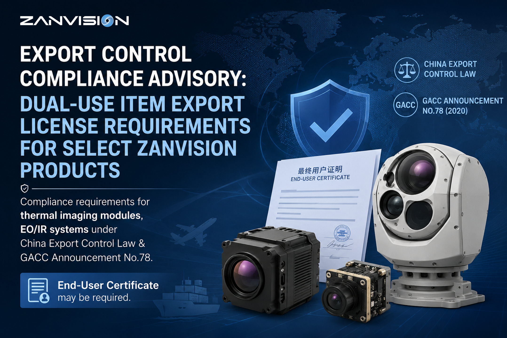 Export Control Compliance Advisory: Dual-Use Item Export License Requirements for Select ZanVision Products